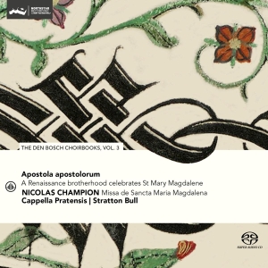 Cappella Pratensis / Stratton Bull - Apostola Apostolorum: The Den Bosch Choi ryhmässä CD @ Bengans Skivbutik AB (4139348)