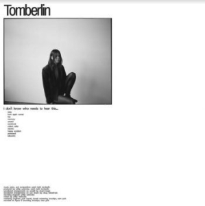 Tomberlin - I Don't Know Who Needs To Hear This ryhmässä CD @ Bengans Skivbutik AB (4139731)