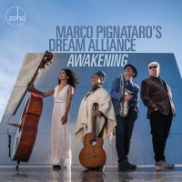 Marco Pignataro's Dream Alliance - Awakening ryhmässä CD @ Bengans Skivbutik AB (4140706)