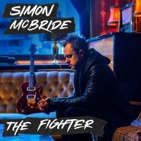 Simon Mcbride - The Fighter ryhmässä ME SUOSITTELEMME / Joululahjavinkki: Vinyyli @ Bengans Skivbutik AB (4141949)