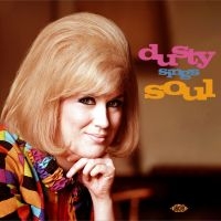 Springfield Dusty - Dusty Sings Soul ryhmässä CD @ Bengans Skivbutik AB (4142571)