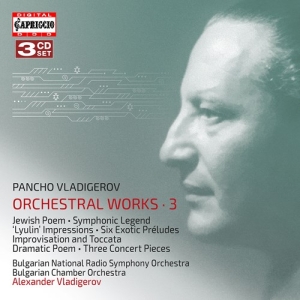 Vladigerov Pancho - Orchestral Works, Vol. 3 (3Cd) ryhmässä ME SUOSITTELEMME / Joululahjavinkki: CD @ Bengans Skivbutik AB (4142873)