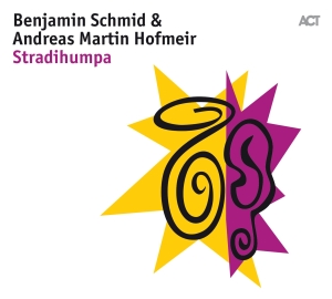 Schmid Benjamin Hofmeir Andreas - Stradihumpa ryhmässä CD @ Bengans Skivbutik AB (4143317)