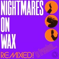 Nightmares On Wax - Remixed! To Freedom ryhmässä VINYYLI @ Bengans Skivbutik AB (4143350)