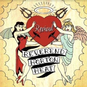 Reverend Horton Heat - Revival (Green) ryhmässä ME SUOSITTELEMME / Joululahjavinkki: Vinyyli @ Bengans Skivbutik AB (4143355)