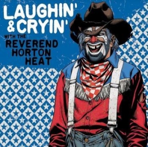 Reverend Horton Heat - Laughin & Cryin Withà (Red) ryhmässä VINYYLI @ Bengans Skivbutik AB (4143356)