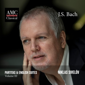 Sivelöv Niklas - Bach: Partitas & English Suites, Vo ryhmässä ME SUOSITTELEMME / Joululahjavinkki: CD @ Bengans Skivbutik AB (4143470)