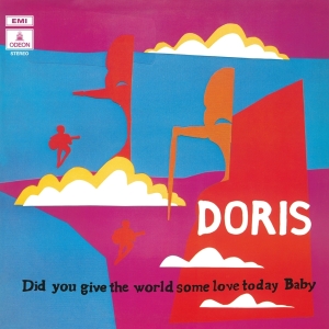 Doris - Did You Give The World Some Love Today Baby (Black LP) ryhmässä VINYYLI @ Bengans Skivbutik AB (4143632)