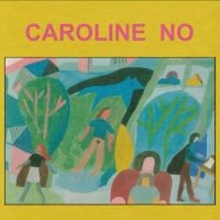 Caroline No - Caroline No ryhmässä VINYYLI @ Bengans Skivbutik AB (4143819)