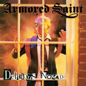 Armored Saint - Delirious Nomad (Digipack) ryhmässä CD @ Bengans Skivbutik AB (4144119)