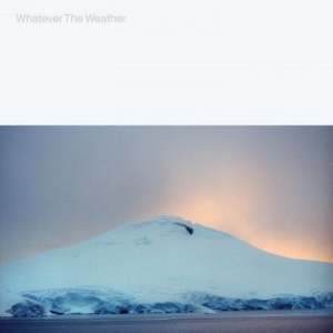 Whatever The Weather - Whatever The Weather ryhmässä VINYYLI @ Bengans Skivbutik AB (4144997)