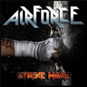 Airforce - Strike Hard ryhmässä CD @ Bengans Skivbutik AB (4145684)