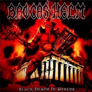 Brocas Helm - Black Death In Athens (Vinyl Lp) ryhmässä VINYYLI @ Bengans Skivbutik AB (4145922)