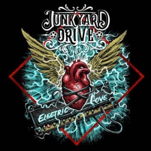 Junkyard Drive - Electric Love ryhmässä CD @ Bengans Skivbutik AB (4145948)