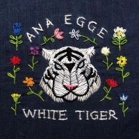 Egge Anna - White Tiger ryhmässä VINYYLI @ Bengans Skivbutik AB (4146179)