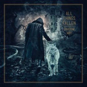 All Things Fallen - Shadow Way ryhmässä CD @ Bengans Skivbutik AB (4146927)