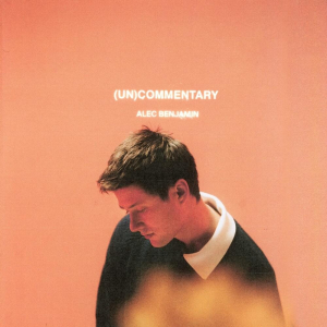 Alec Benjamin - (Un)Commentary ryhmässä VINYYLI @ Bengans Skivbutik AB (4147129)