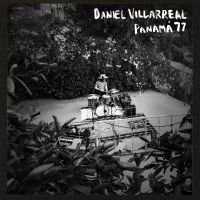 Villarreal Daniel - Panama 77 ryhmässä CD @ Bengans Skivbutik AB (4147238)