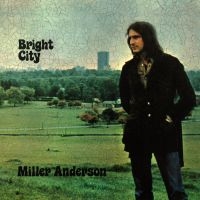 Anderson Miller - Bright City (Remastered Ed.) ryhmässä CD @ Bengans Skivbutik AB (4147254)