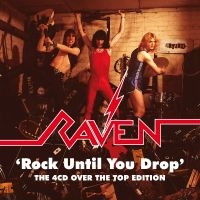 Raven - Rock Until You Drop - The 4Cd Over ryhmässä CD @ Bengans Skivbutik AB (4147259)