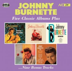 Johnny Burnette - Five Classic Albums Plus ryhmässä CD @ Bengans Skivbutik AB (4147266)