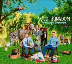 Hot Club Of Cowtown - Wild Kingdom ryhmässä CD @ Bengans Skivbutik AB (4147268)