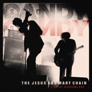 Jesus And Mary Chain The - Live At Barrowland ryhmässä Minishops / Jesus And Mary Chain @ Bengans Skivbutik AB (4147291)