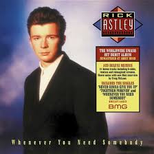 Rick Astley - Whenever You Need Somebody ryhmässä ME SUOSITTELEMME / Joululahjavinkki: CD @ Bengans Skivbutik AB (4147846)