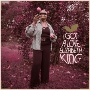 King Elizabeth - I Got A Love ryhmässä VINYYLI @ Bengans Skivbutik AB (4149108)