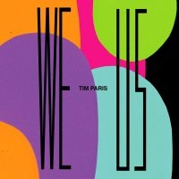 Paris Tim - We Us ryhmässä VINYYLI @ Bengans Skivbutik AB (4149147)