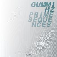 Gummihz - Prime Sequences Lp ryhmässä VINYYLI @ Bengans Skivbutik AB (4149155)