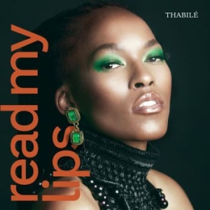 Thabile - Read My Lips ryhmässä CD @ Bengans Skivbutik AB (4149182)