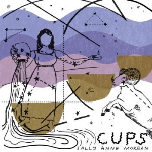 Morgan Sally Anne - Cups ryhmässä CD @ Bengans Skivbutik AB (4149197)