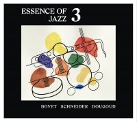 Bovet Lucien - Essence Of Jazz 3 ryhmässä CD @ Bengans Skivbutik AB (4149224)