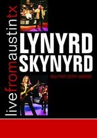 Lynyrd Skynyrd - Live From Austin, Tx ryhmässä DVD & BLU-RAY @ Bengans Skivbutik AB (4149228)