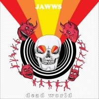 Jawws - Dead World ryhmässä VINYYLI @ Bengans Skivbutik AB (4149234)