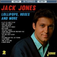 Jones Jack - Lollipops Roses And More ryhmässä CD @ Bengans Skivbutik AB (4149302)