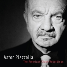 Astor Piazzolla - The American Clavé Recordings ryhmässä ME SUOSITTELEMME / Årsbästalistor 2022 / Årsbästa 22 Lydia @ Bengans Skivbutik AB (4149385)