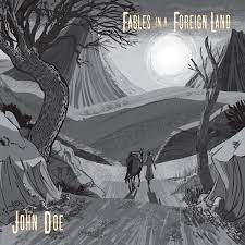 John Doe - Fables In A Foreign Land ryhmässä VINYYLI @ Bengans Skivbutik AB (4149410)