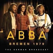 Abba - Bremen (Live Broadcast 1979) ryhmässä CD @ Bengans Skivbutik AB (4149478)