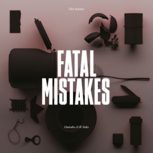 Del Amitri - Fatal Mistakes: Outtakes & B-Sides ryhmässä -Start Sell @ Bengans Skivbutik AB (4150204)