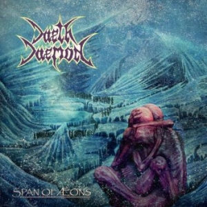 Daeth Daemon - Span Of Aeons (2 Cd Digipack) ryhmässä CD @ Bengans Skivbutik AB (4150355)