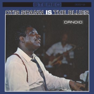 Spann Otis - Otis Spann Is The Blues ryhmässä CD @ Bengans Skivbutik AB (4150775)