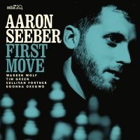 Seeber Aaron - First Move ryhmässä CD @ Bengans Skivbutik AB (4150843)