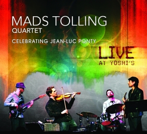 Mads Tolling - Celebrating Jean-Luc Ponty: Live At Yoshi's ryhmässä CD @ Bengans Skivbutik AB (4150848)