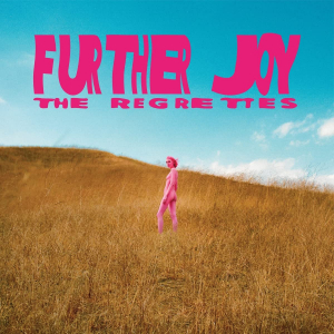 The Regrettes - Further Joy ryhmässä VINYYLI @ Bengans Skivbutik AB (4150921)