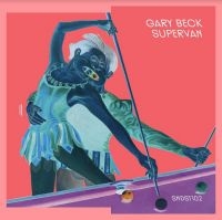 Beck Gary - Supervan ryhmässä VINYYLI @ Bengans Skivbutik AB (4151059)