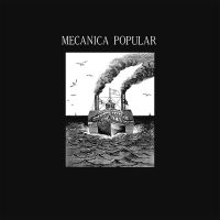 Mecanica Popular - ?Qué Sucede Con El Tiempo? ryhmässä VINYYLI @ Bengans Skivbutik AB (4151079)