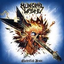 Municipal Waste - Electrified Brain ryhmässä CD @ Bengans Skivbutik AB (4151384)