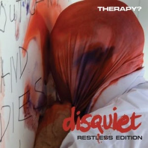 Therapy? - Disquiet - Restless Edition ryhmässä CD / Pop-Rock @ Bengans Skivbutik AB (4153066)